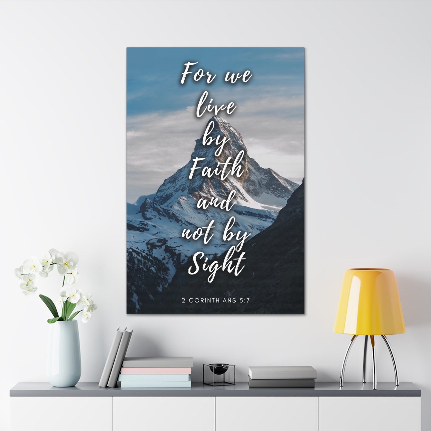 Live by faith Canvas Gallery Wraps
