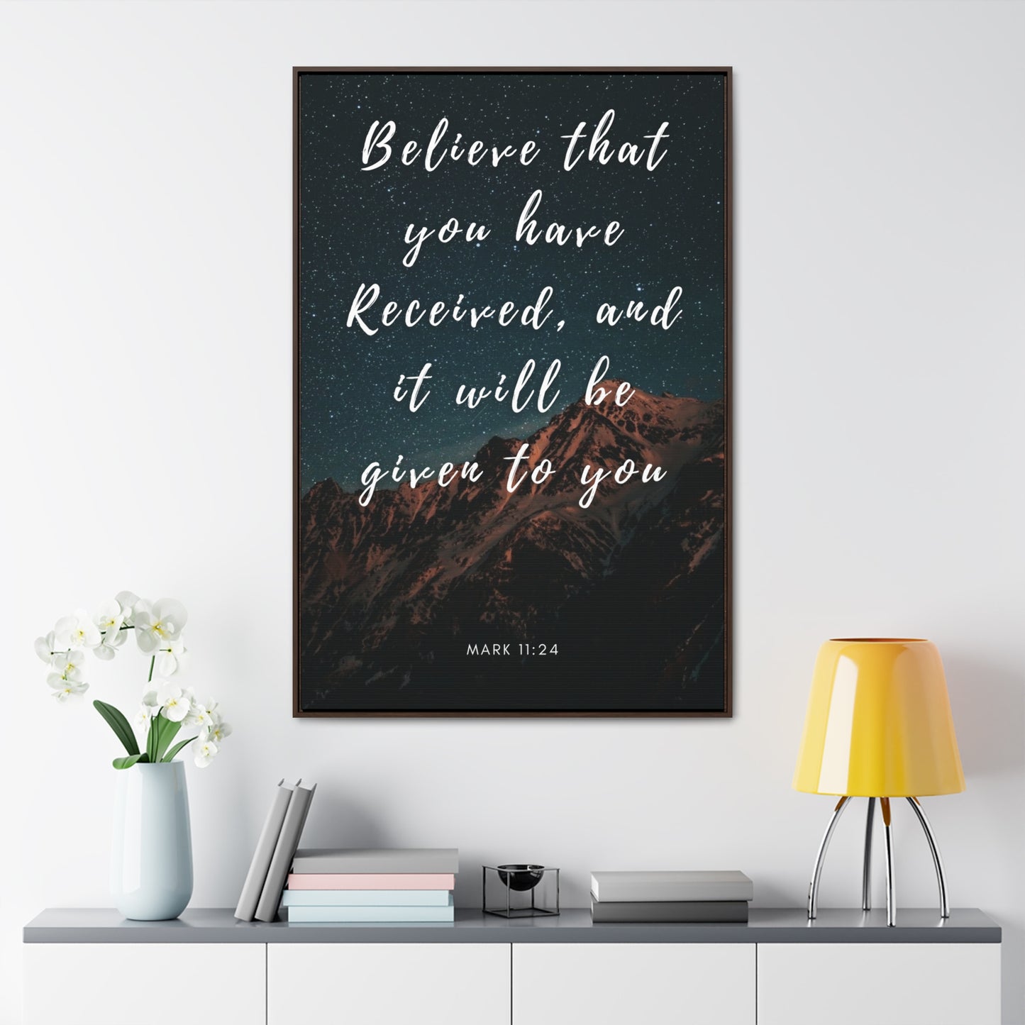 Believe That You Have Received Gallery Canvas Wraps, Vertical Frame