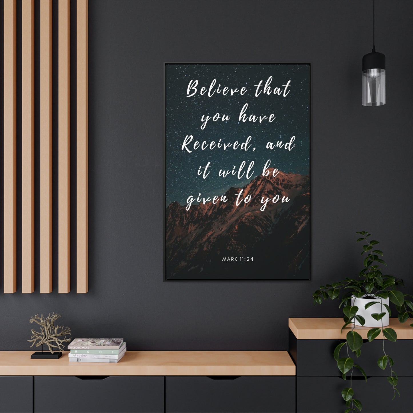 Believe That You Have Received Gallery Canvas Wraps, Vertical Frame