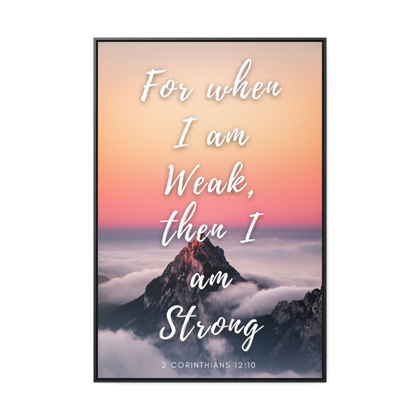 I Am Made Strong Gallery Canvas Wraps, Vertical Frame